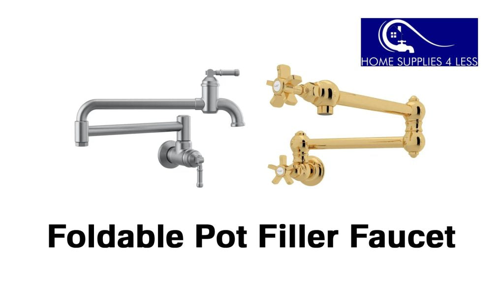 Upgrade Your Kitchen with a Foldable Pot Filler Faucet